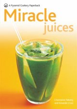 Miracle Juices Pyramid Paperback