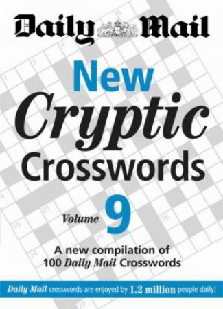 New Cryptic Crosswords, Vol 9 by Daily Mail