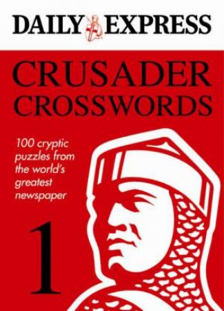 Crusader Crosswords, Vol 1 by Daily Express