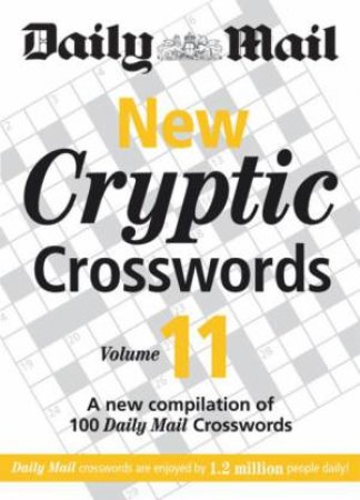 New Cryptic Crosswords Volume 11 by Various