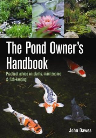 Pond Owner's Handbook by John Dawes