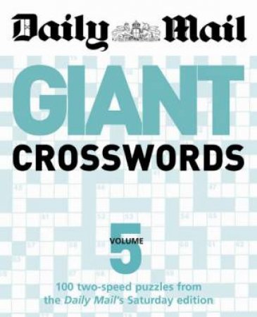 Giant Crosswords Volume 5 by Mail Daily