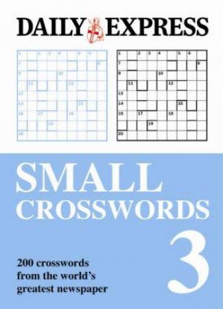 Small Crosswords, Vol 3 by Various