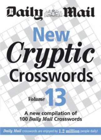 Daily Mail New Cryptic Crosswords Volume 13 by Hamlyn