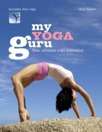 My Yoga Guru by Dory Walker