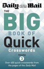 The Daily Mail Big Book of Quick Crosswords 03