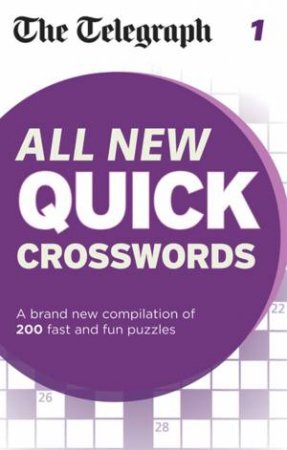 The Telegraph All New Quick Crosswords 1 by Various 