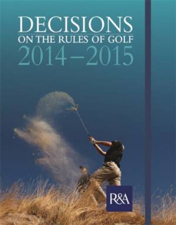 Decisions on the Rules of Golf by Various