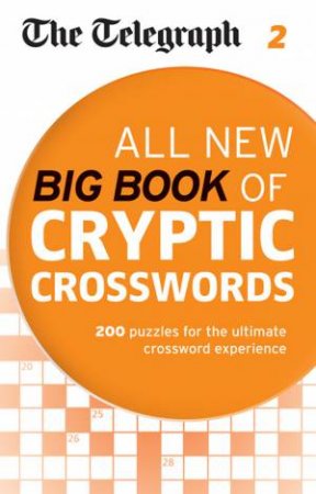 The Telegraph: All New Big Book of Cryptic Crosswords 2 by Daily  Telegraph