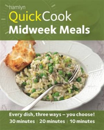 Hamlyn QuickCook: Midweek Meals by Emma Jane Frost