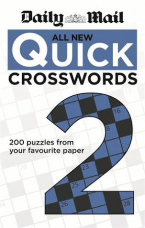 Daily Mail: All New Quick Crosswords 2 by Mail Daily