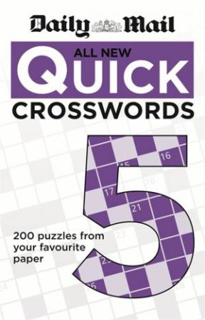 Daily Mail: All New Quick Crosswords 5 by Mail Daily