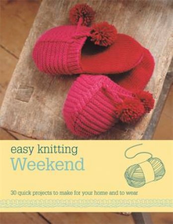 Easy Knitting: Weekend by Hamlyn