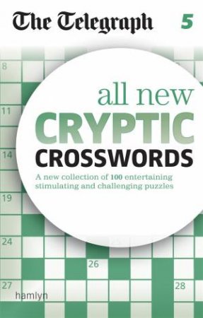 The Telegraph: All New Cryptic Crosswords 05 by Various