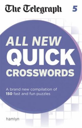 The Telegraph: All New Quick Crosswords 5 by Various