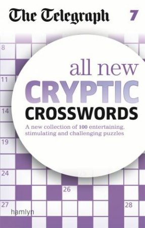 The Telegraph: All New Cryptic Crosswords 7 by Various 