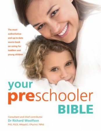 Your Preschooler Bible by Richard C. Woolfson