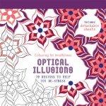 Colouring for Mindfulness Optical Illusions