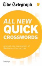 The Telegraph All New Quick Crosswords 9