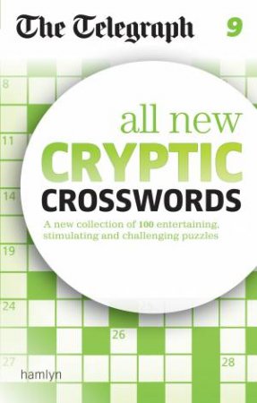 The Telegraph: All New Cryptic Crosswords 9 by Various