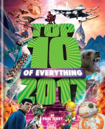 Top 10 Of Everything 2017 by Paul Terry