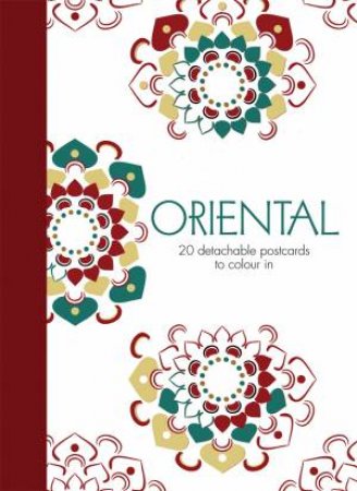 Oriental: 20 Detachable Postcards To Colour In by Various