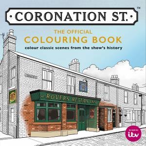 Coronation Street: The Official Colouring Book by Glenda Young