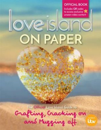 Love Island   On Paper by ITV Ventures Limited