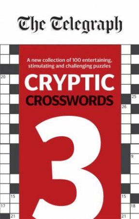 The Telegraph Cryptic Crosswords 3 by Various