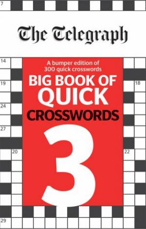 The Telegraph Big Book of Quick Crosswords 3 by Various