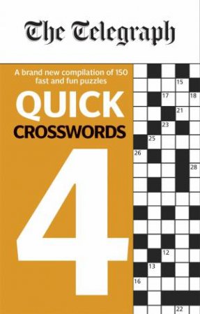 The Telegraph Quick Crosswords 4 by Various