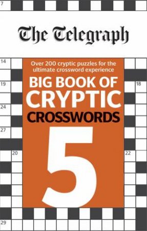 The Telegraph Big Book Of Cryptic Crosswords 5 by Various