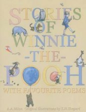 Stories Of WinnieThePooh With Favourite Poems