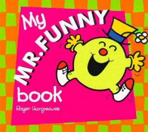 Mr Men: My Mr Funny Board Book by Roger Hargreaves