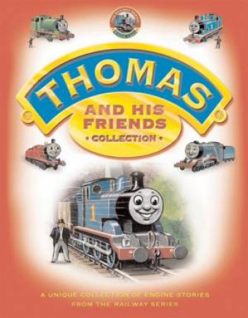 Thomas And His Friends Collection by W Awdry