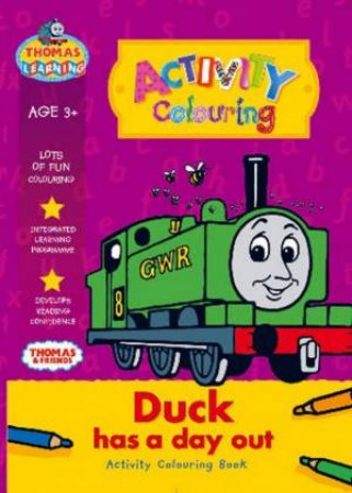 Thomas Learning: Reading Activity Book: Duck Has A Day Out by Various