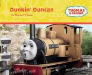 Thomas And Friends: Dunkin Duncan by W Awdry 