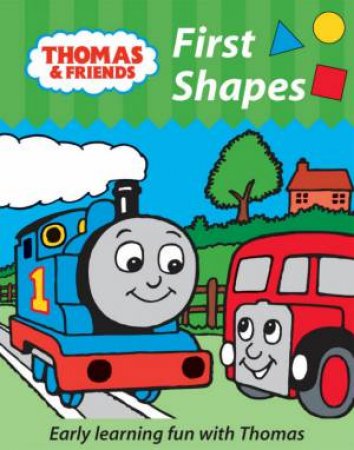 Thomas and Friends: First Shapes by Various