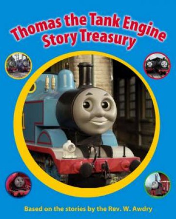 Thomas The Tank Engine Story Treasury by Rev W Awdry