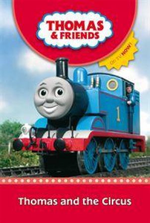 Thomas And Friends: Thomas And The Circus by Various