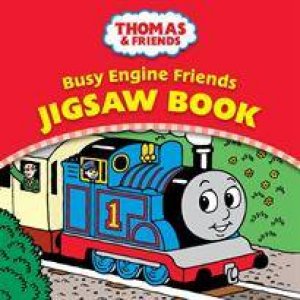 Thomas and Friends: Busy Engines Jigsaw Book by Various