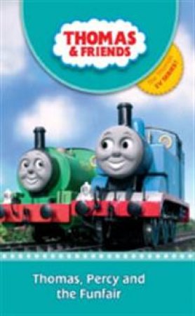 Thomas And Friends: Thomas, Percy And The Funfair by Various