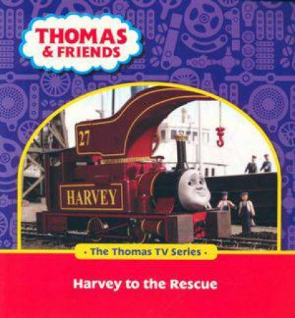 Thomas & Friends: Harvey To The Rescue (The Thomas TV Series) by Various