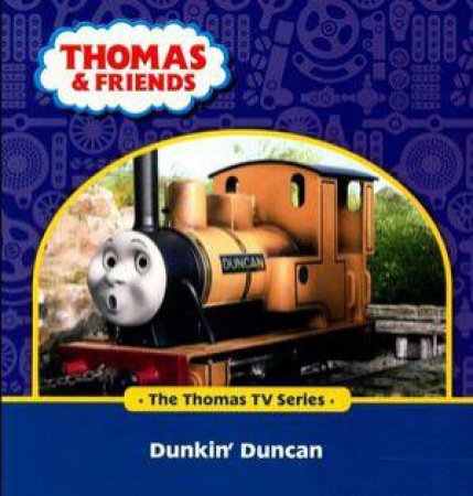 Thomas & Friends: Dunkin' Duncan (The Thomas TV Series) by Various