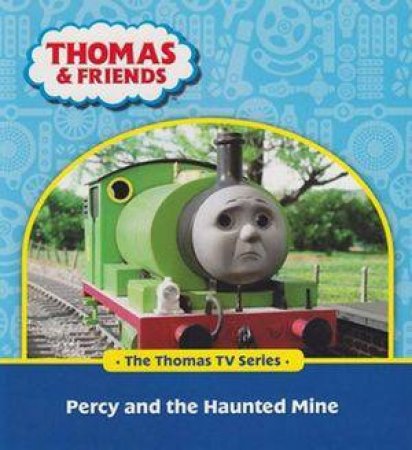 Thomas & Friends: Percy And The Haunted Mine (The Thomas TV Series) by Various