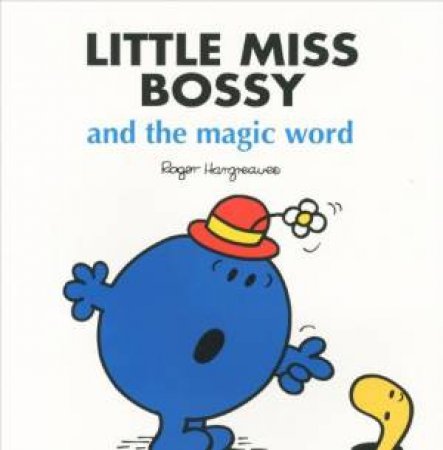 Little Miss Bossy And The Magic Word by Various