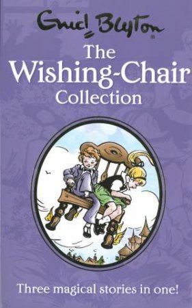 The Wishing Chair Omnibus by Enid Blyton