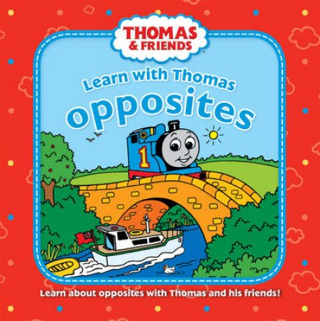 My First Thomas: Opposites by Various