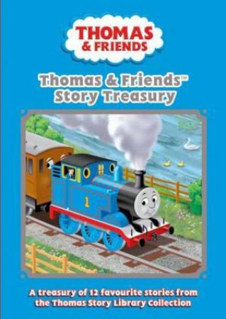 Thomas and Friends Story Treasury by Thomas & Friends