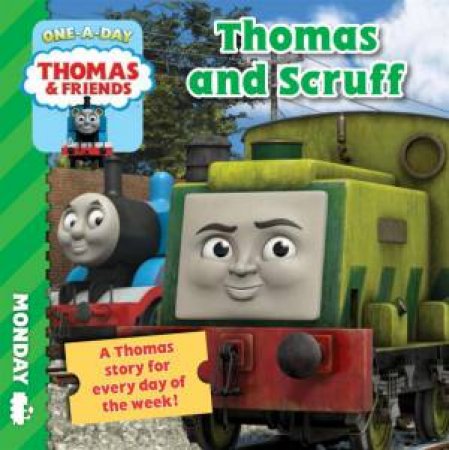 Thomas One A Day:  Monday: Thomas and Scruff by Various